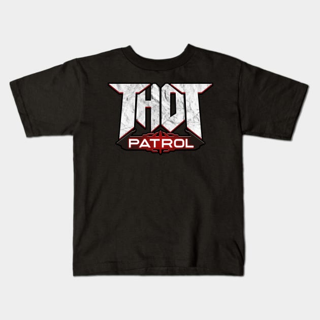 Thot Patrol Doom logo parody Kids T-Shirt by Scrapyardigan